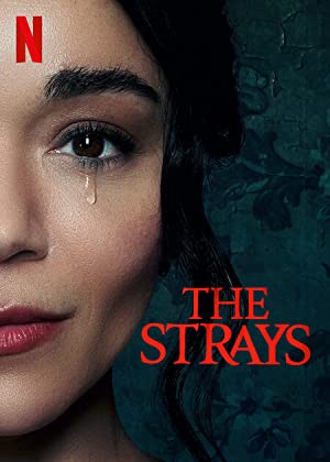 The Strays – Başıboş 2023 izle
